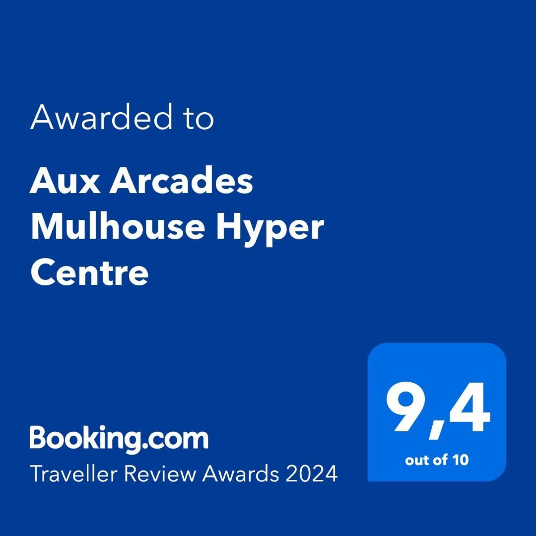 Aux Arcades Mulhouse Hyper Centre Apartamento Exterior foto